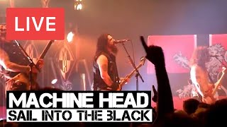 Machine Head - Sail into The Black Live in [HD] @ The Roundhouse London 2014