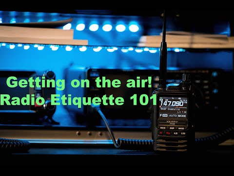 Radio Etiquette 101