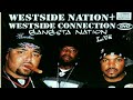 Westside Nation/ Connectin' The Plots- Layzie Bone Ft. WC