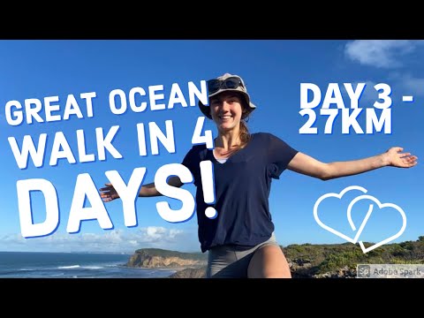 GREAT OCEAN WALK: DAY 3 - 27KM
