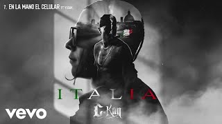 C-Kan, La Santa Grifa - En la mano el celular (Official Visualizer)