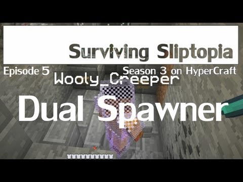 Surviving Sliptopia S3 Ep.5 - Dual Spider Spawner ( A Minecraft Let's Play )
