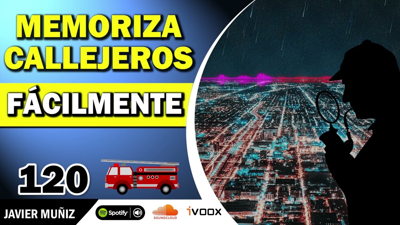 Cómo Memorizar Callejeros  👩 🚒👮 ♂  Estudiar Mapas de Forma Rápida y Sencilla