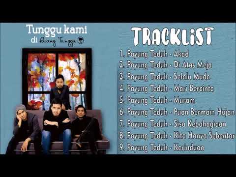 Payung Teduh - Ruang Tunggu || Album Baru 2017 - 2018