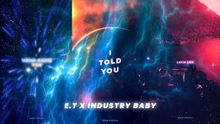 ET X INDUSTRY BABY (Lyrics) Status  WhatsApp Statu