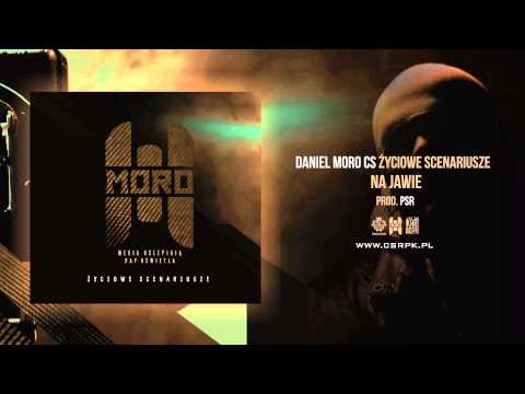 Daniel MORO / CS - NA JAWIE // Prod. PsR.