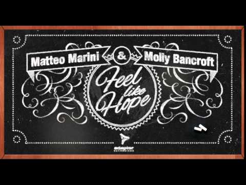 Matteo Marini & Molly Bancroft_Feel Like Hope (Mona Lisa Dub)
