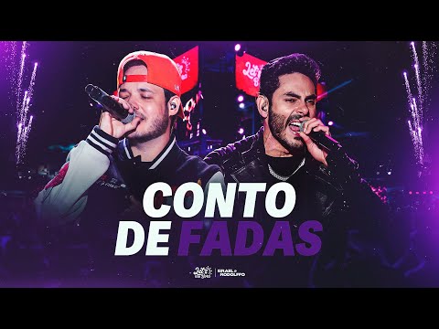 Israel & Rodolffo - Conto de Fadas (Let's Bora UDI)