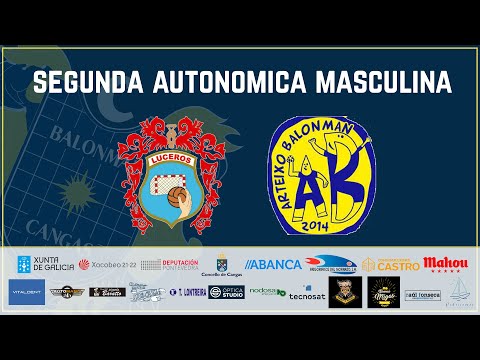 2ª AUTONÓMICA MASCULINA X20. LUCEROS "B" - PARRILLADA LA RONDA ARTEIXO