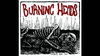 Burning Heads - 'Too Many Kisses'