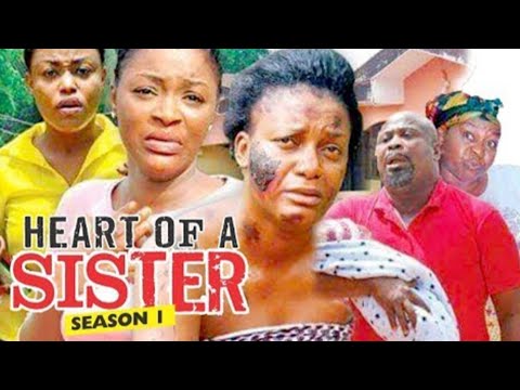 Nollywood movies 2025 (HEART OF A SISTER)