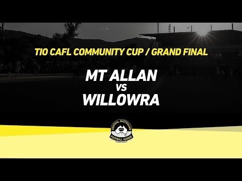 Mt Allan Eagles vs Willowra Blues: Grand Final - Community Cup: 2019 TIO CAFL