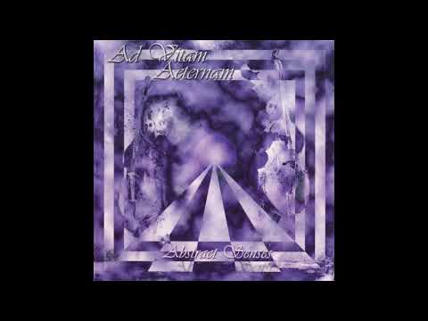 Ad Vitam Aeternam - Abstract Senses (Full Album)