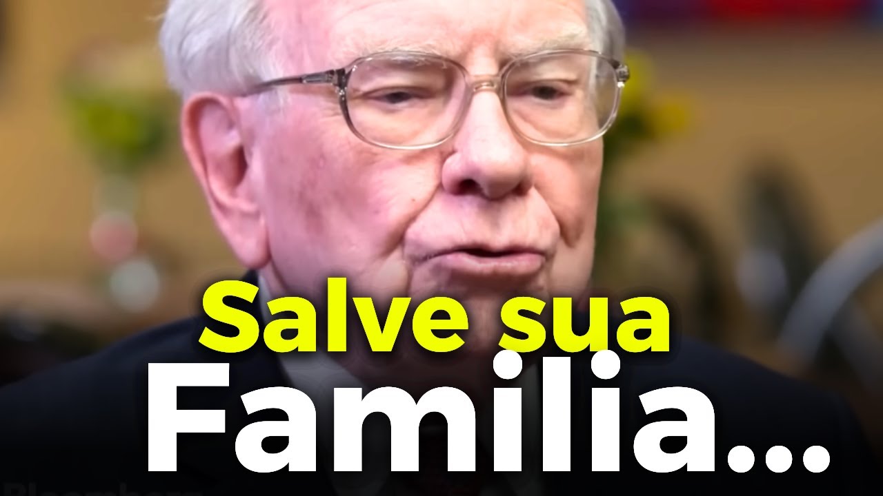 40 Anos e é POBRE? Salve sua FAMILIA seguindo esse conselho... - Warren Buffett