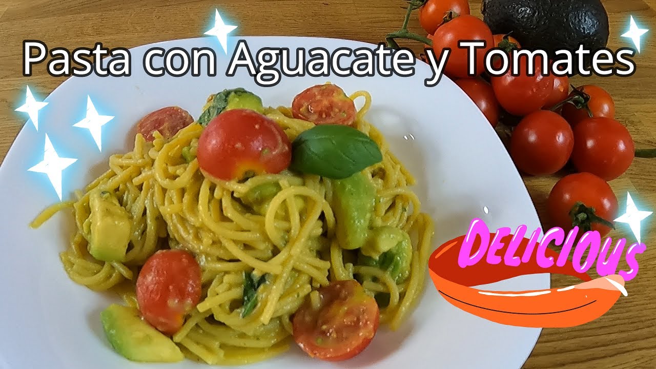 Pasta con Aguacate y Tomate #27 - Pasta with Avocado and Tomato - Solo 15 minutos !! Bien Fácil !