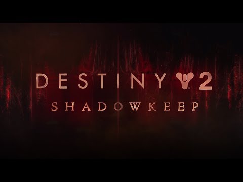 Destiny 2:  Shadowkeep  Trailer