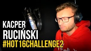 Kadr z teledysku #hot16challenge2 tekst piosenki Kacper Ruciński