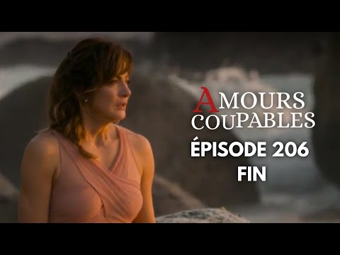 Amours Coupables – Épisode 206 ( final ) | VF