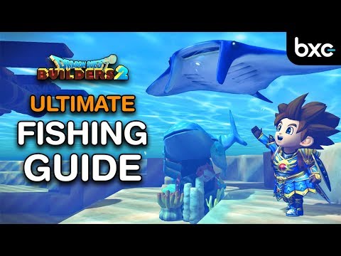 ALL Fish Locations | Ultimate Fishing Guide | Dragon Quest Builders 2