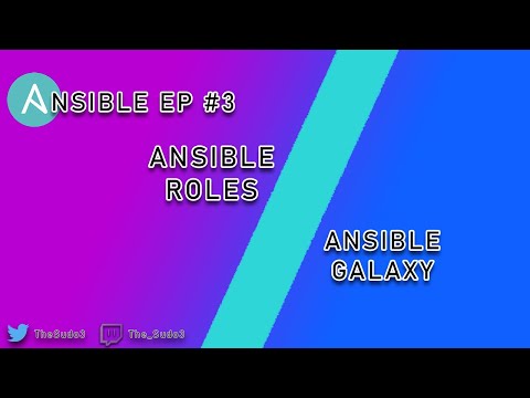 Ansible Lessons Ep #3 CREATING ANSIBLE ROLES AND ANSIBLE GALAXY