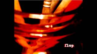 Flop - Hell of silence