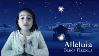 Download lagu VIDEO DI NATALE - ALLELUIA Banda Piazzolla mp3 Download lagu VIDEO DI NATALE - ALLELUIA Banda Piazzolla mp3