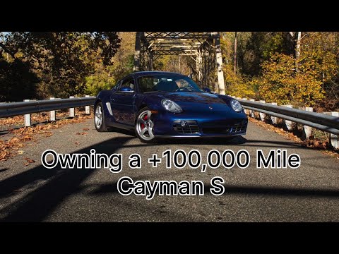 What It’s Like Owning a 987 Cayman S With Over 100,000 Miles