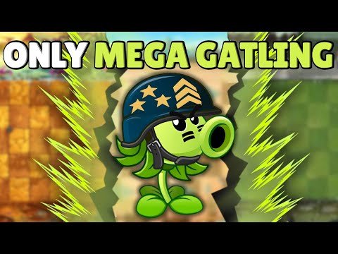 Can A MAX Level Mega Gatling Pea Solo ALL of PvZ2?