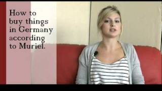 How to buy things in Germany according to Muriel (no subs)