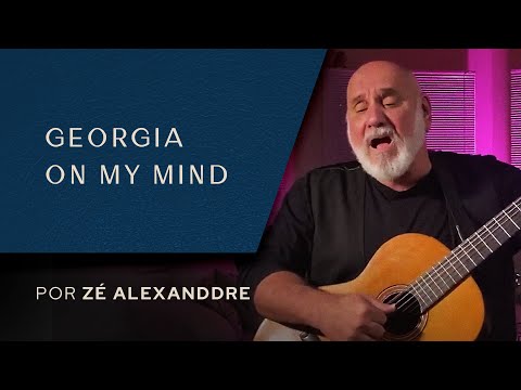 Zé Alexanddre - Georgia on My Mind