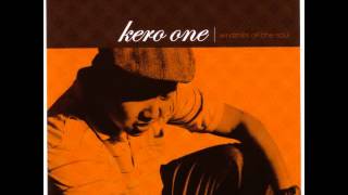 Kero One - Musical Journey (2006 Windmills of the Soul)