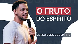 O Fruto do Espírito | Prof. Victor Romão