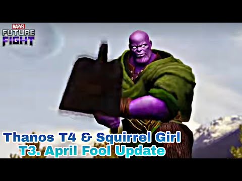 Thanos T4 & Squirrel Girl T3 | April Fools Update 2023 - Marvel Future Fight