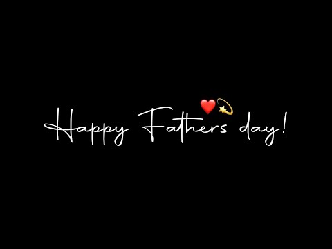 Happy Fathers Day! ❤️ | Father's day 2022 | Fathers day poem | Father's day status @wordsbykksb