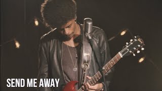Send Me Away Music Video