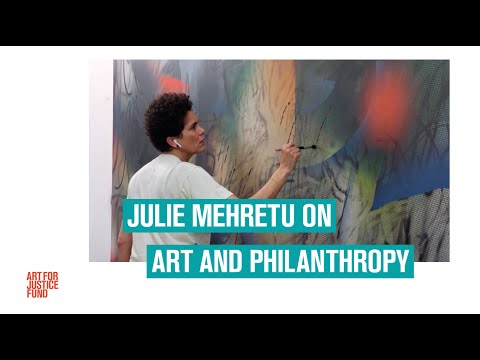 Julie Mehretu on Art and Philanthropy