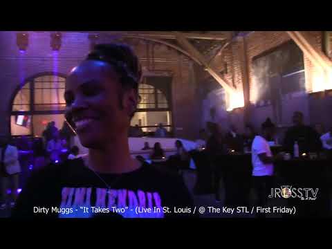 James Ross @ (Vocalist) Cassandra Llea / DIRTY MUGGS - "It Takes Two" -www.Jross-tv.com St. Louis)