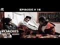 Roadies Rising - Episode 16 - Anything for immunity!