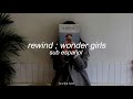 [wonder girls] rewind ; sub esp