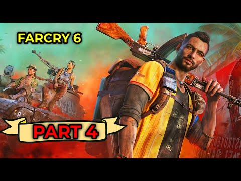 Far Cry 6 Walkthrough Part 4 60 FPS 4k