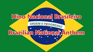 National Anthem of Brazil - Hino Nacional Brasileiro (PT/EN lyrics)