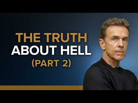 Die Wahrheit über die Hölle (Teil 2)