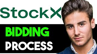 HOW DOES STOCKX WORK BIDDING 2025! (FULL GUIDE)