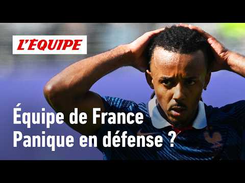 Équipe de France : La défense est-elle le vrai point faible des Bleus ? (Coupe du monde 2026)