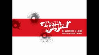 Heem Stogied - 16 Without A Plan (Prod. By Bozack Morris)