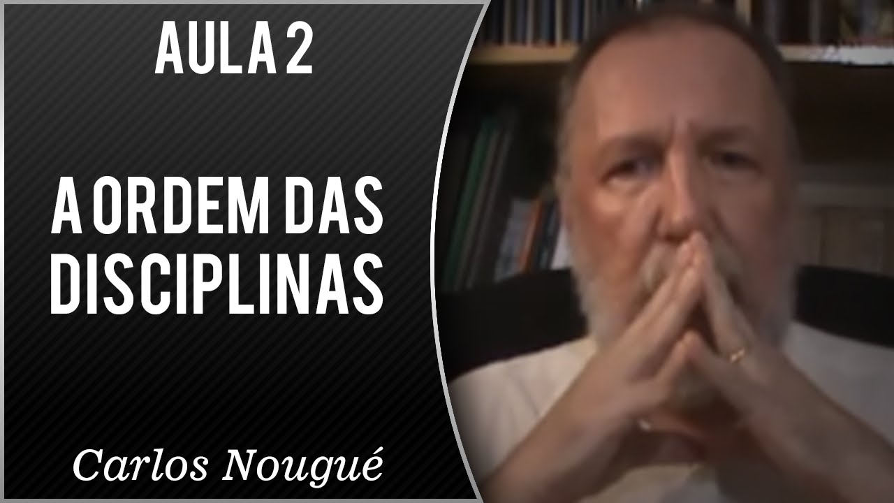 Curso A Ordem das Disciplinas   Aula 2