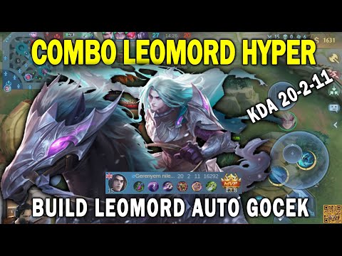 COMBO LEOMORD HYPER 20 KILLS!! BUILD LEOMORD | Mobile Legends Bang Bang