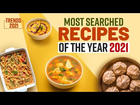 Top 10 most searched recipes of the year 2021 | Food Recipes 2021 | Indian Recipes