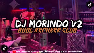 Download lagu DJ MORINDO V2 LAGU BUOL REMIX DISTAN (BUOL REMIXER CLUB) 2024 mp3