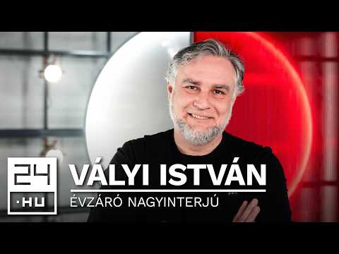 „Nekem nem kellett hozzá Magyar Péter, hogy felhúzzam magam” – évzáró Vályi Pistával | 24.hu